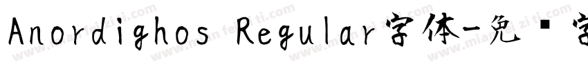 Anordighos Regular字体字体转换